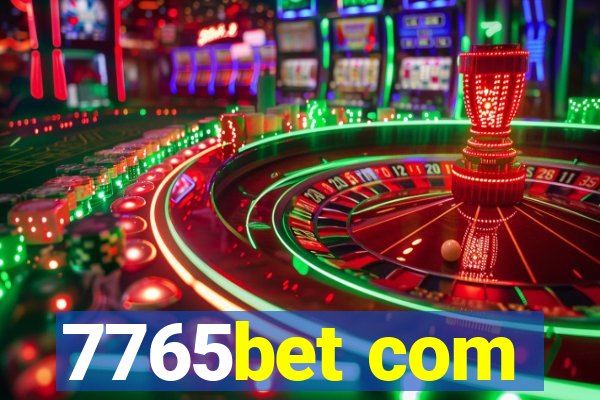 7765bet com